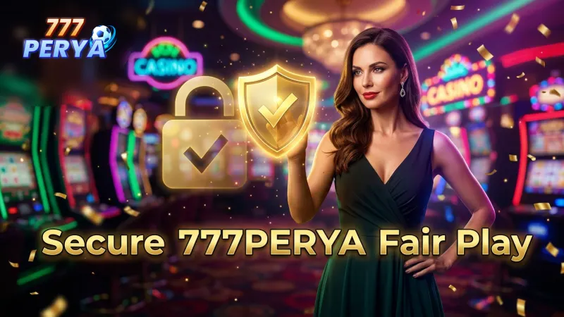 777perya-ensures-fair-play-and-secure-transactions