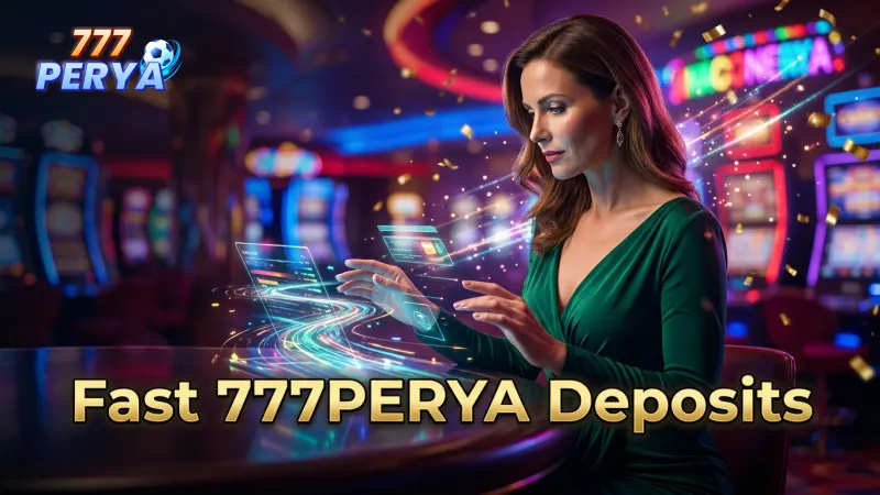 experience-fast-seamless-777perya-deposit-transactions-every-time