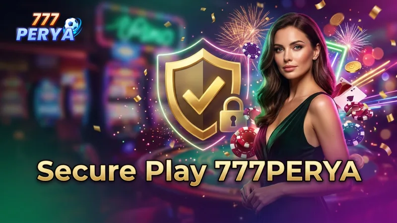 777perya-ensures-secure-fair-and-responsible-gaming