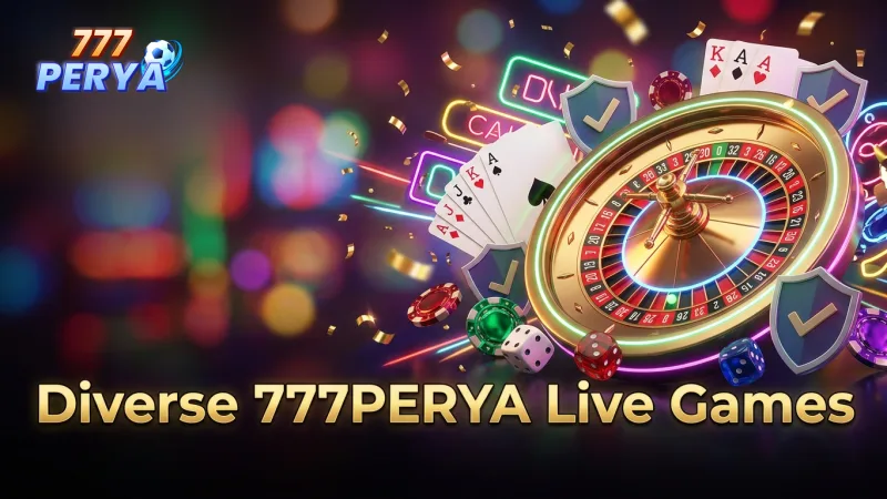 explore-diverse-777perya-live-games-from-top-providers-like-evolution