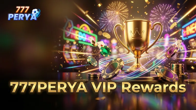 earn-loyalty-points-and-unlock-exclusive-777perya-vip-rewards