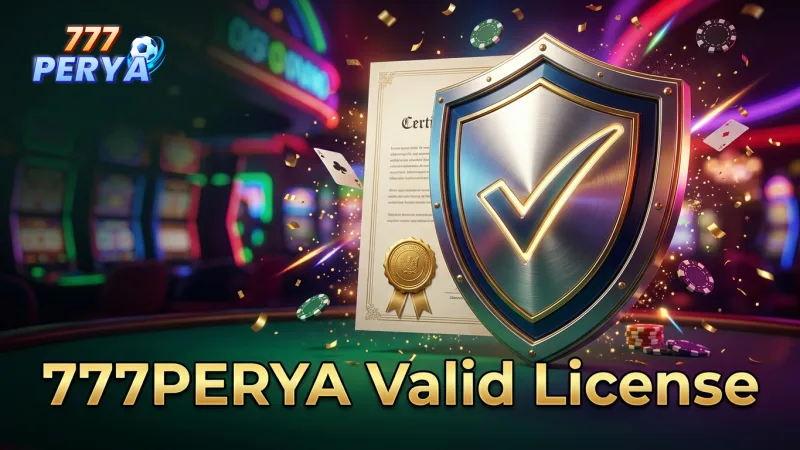 verify-777perya-s-valid-licenses-for-assured-player-safety