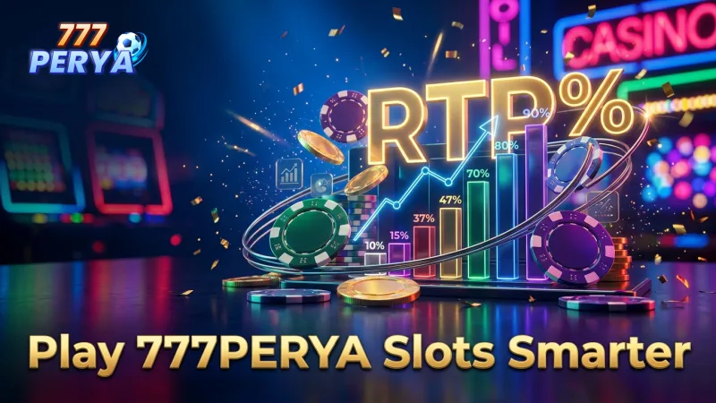understanding-rtp-and-volatility-helps-you-play-777perya-slots-smarter